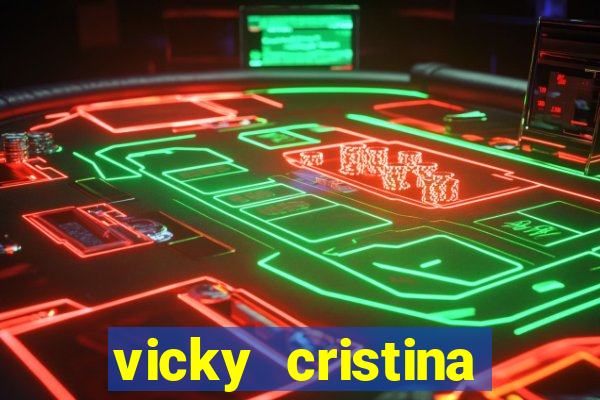 vicky cristina barcelona redecanais